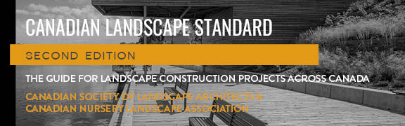 LANDSCAPE SPECIFICATION 第三版 Canadian Landscape Standard | CSLA